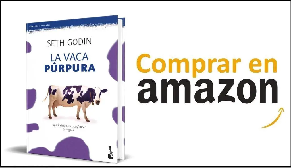 La vaca púrpura: Diferénciate para transformar tu negocio